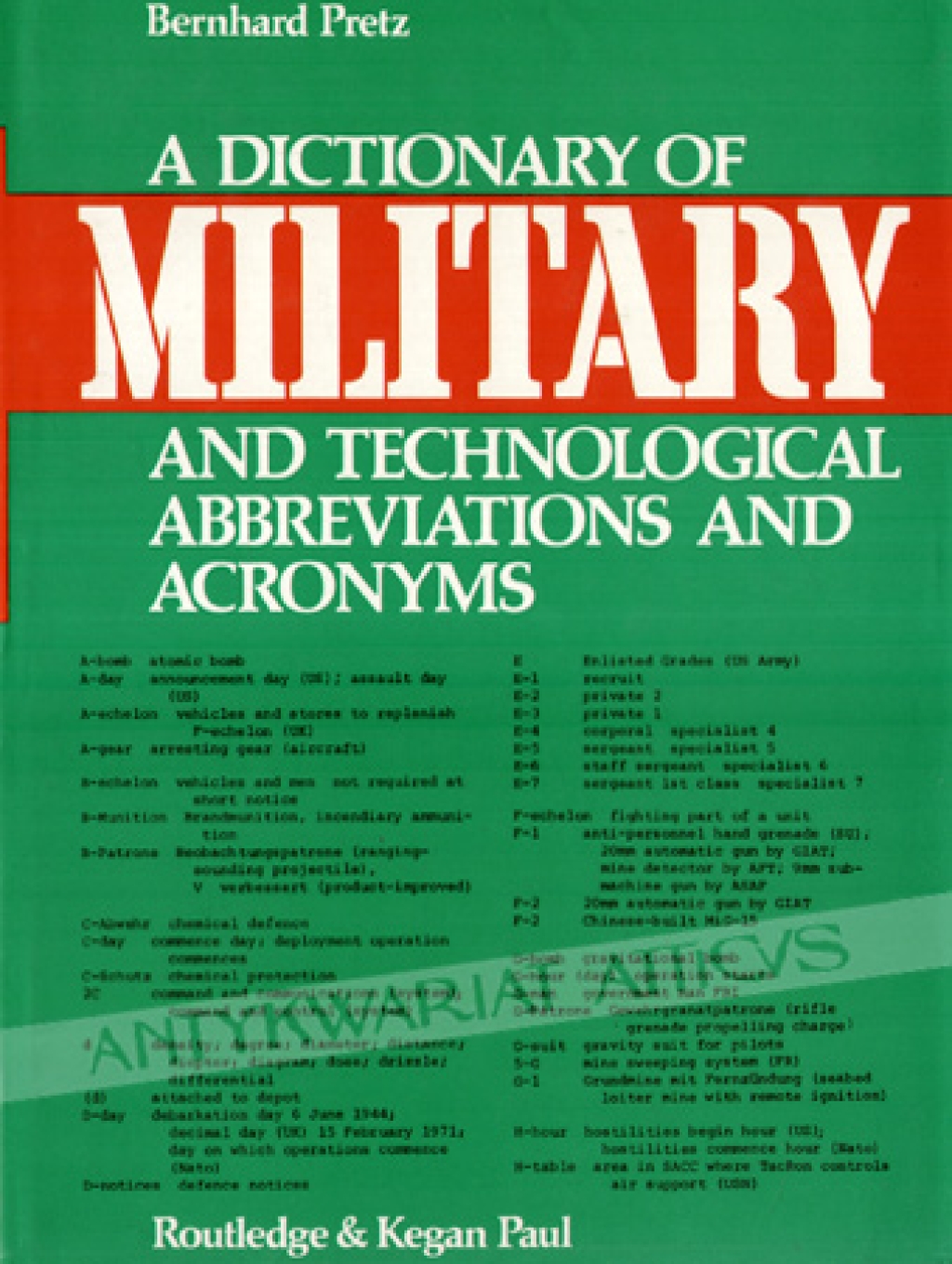 A Dictionary of Military and Technological Abbreviations and Acronyms