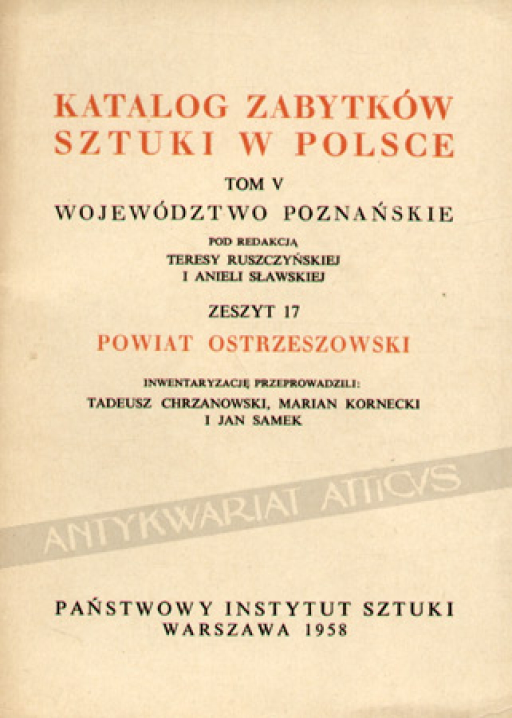 Katalog zabytków sztuki w Polsce, t. V. Województwo Poznańskie. Zeszyt 17, powiat ostrzeszowski