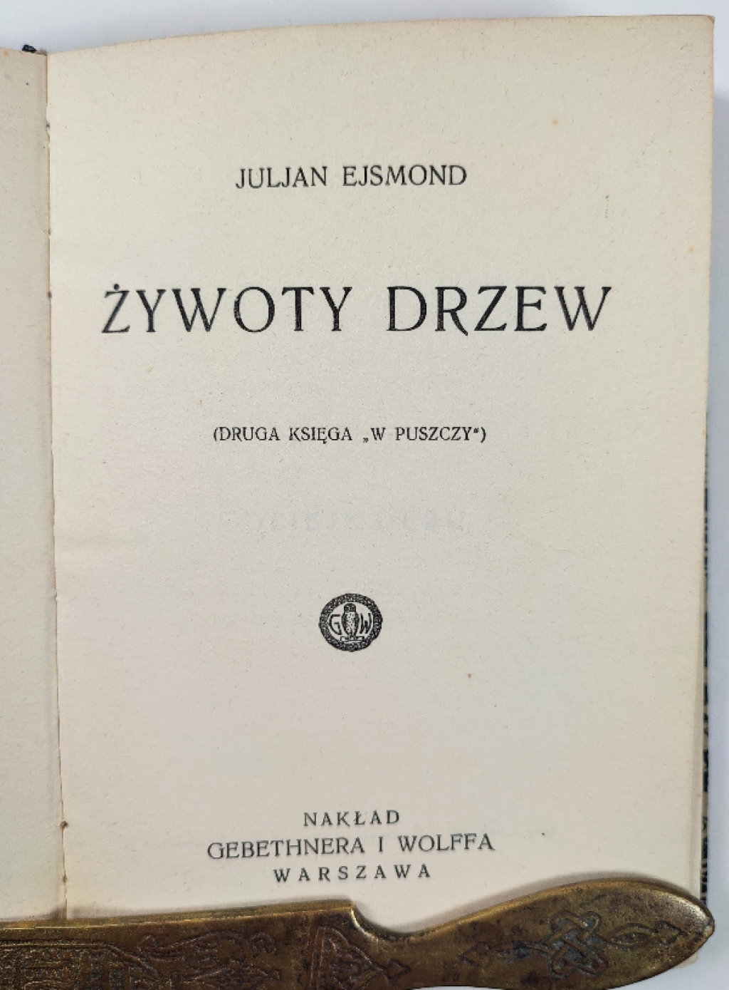 Żywoty drzew (druga księga "W puszczy")