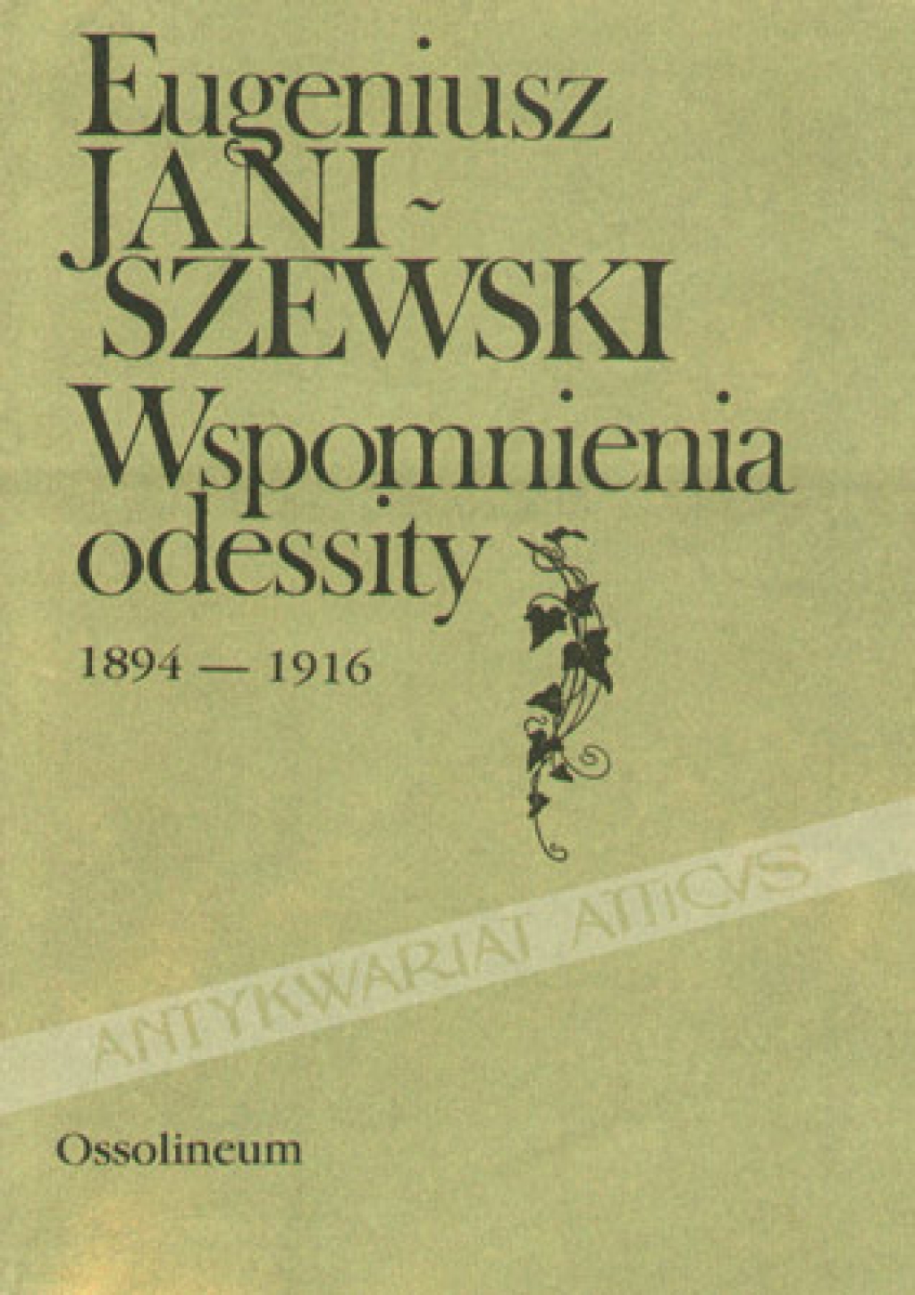 Wspomnienia odessity 1894-1916 