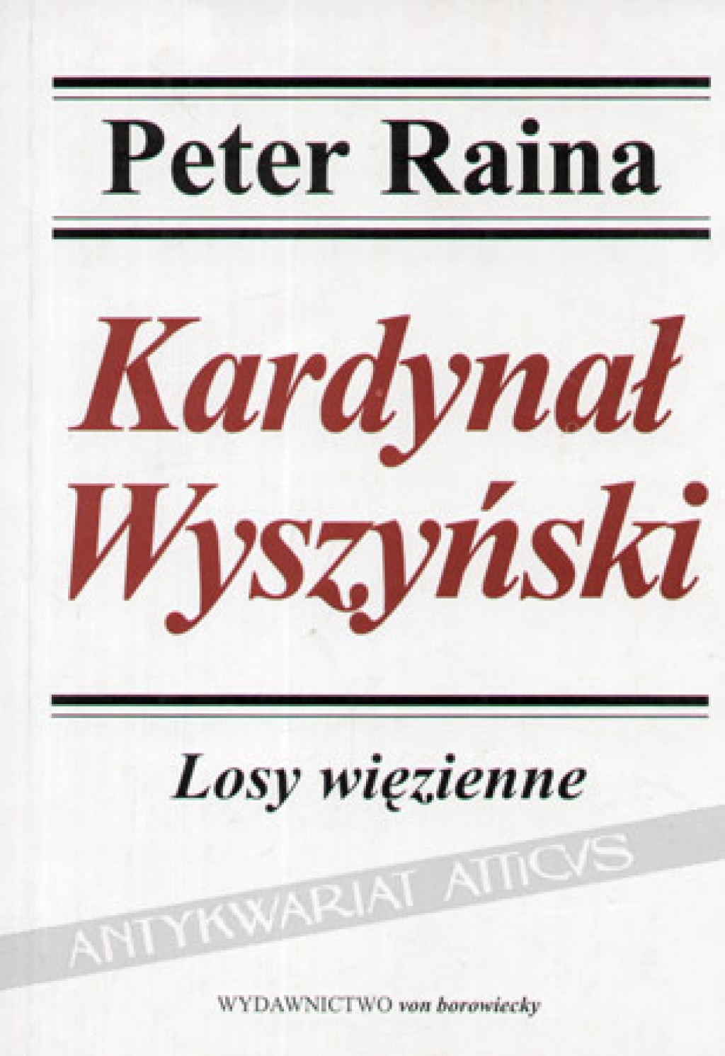 Kardynał Wyszyński. Losy więzienne