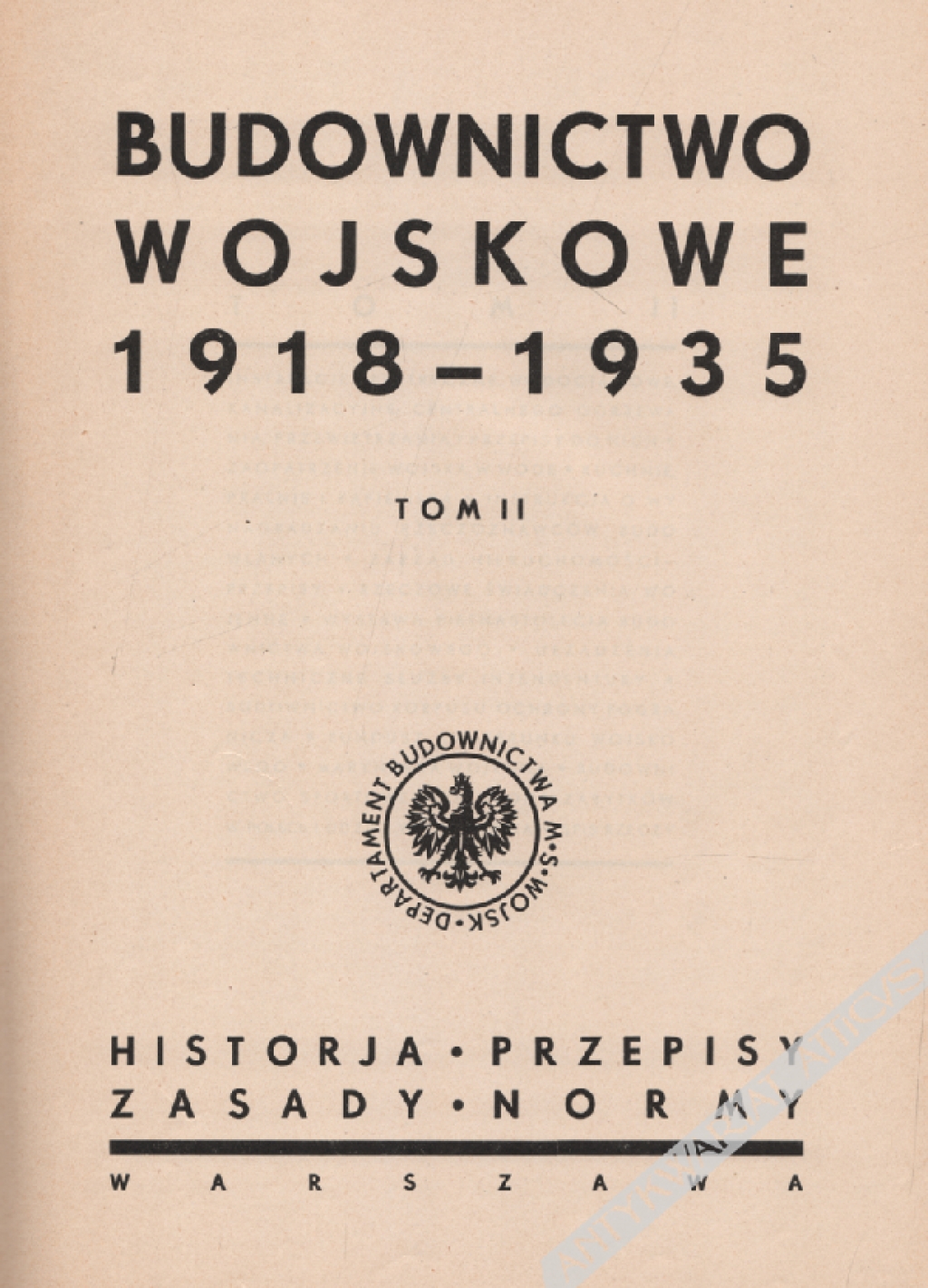 Budownictwo wojskowe 1918-1935, t. II