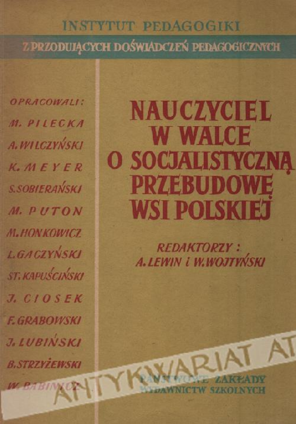 Nauczyciel w walce o socjalistyczną przebudowę wsi polskiej