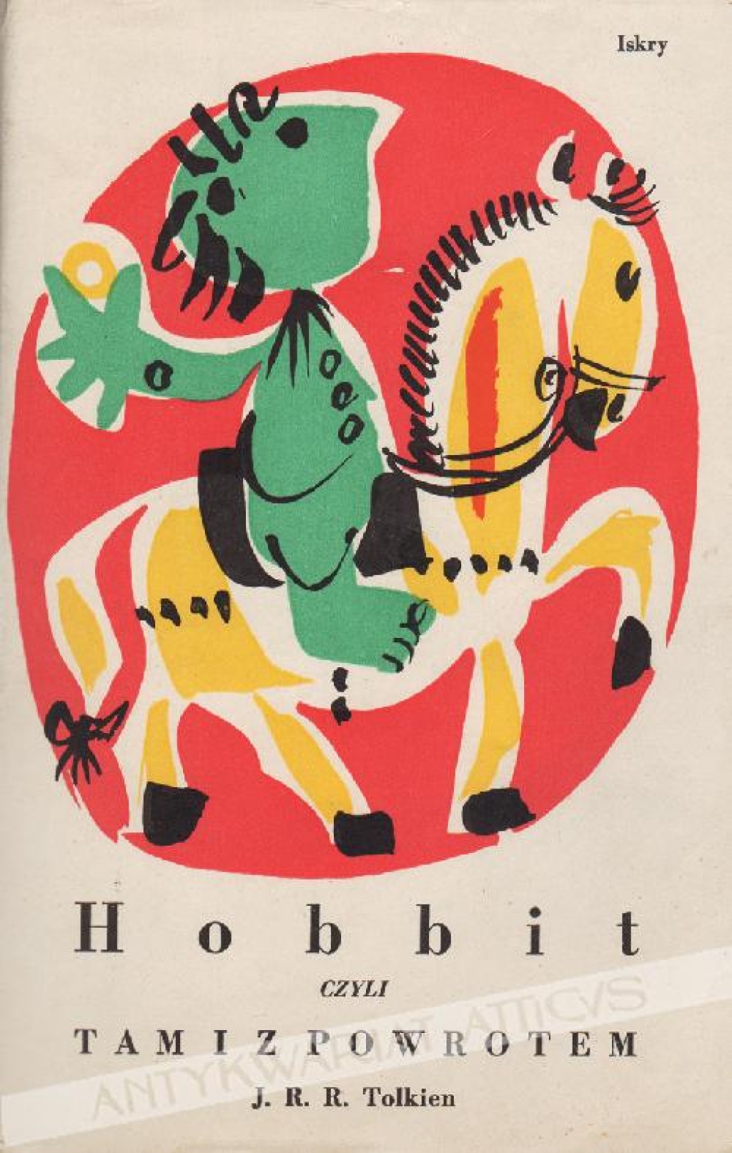 Hobbit czyli tam i z powrotem  [pierwodruk z reprodukcją obwoluty, ilustr. J. Młodożeniec]