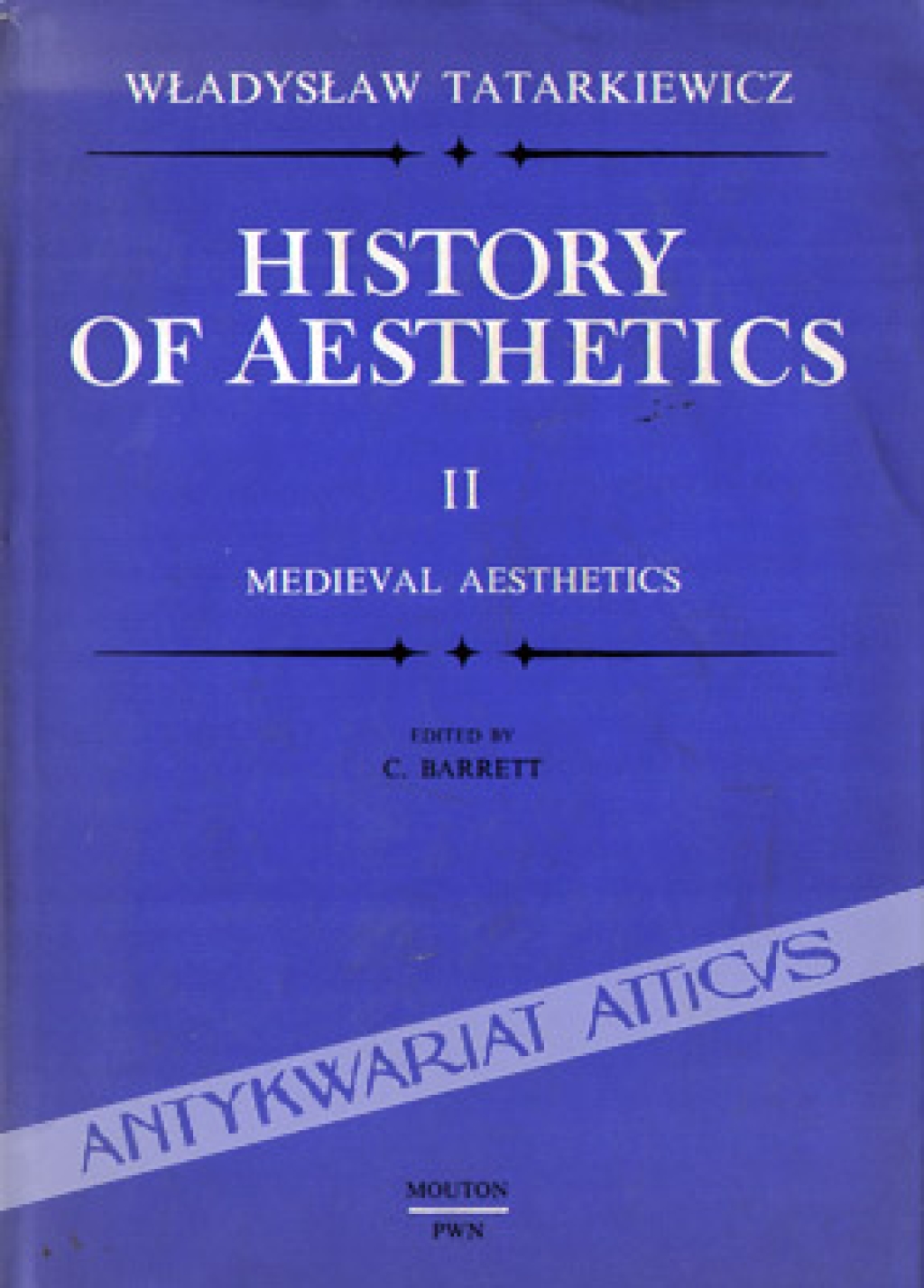 History of Aesthetics. Vol. II. Medieval Aesthetics