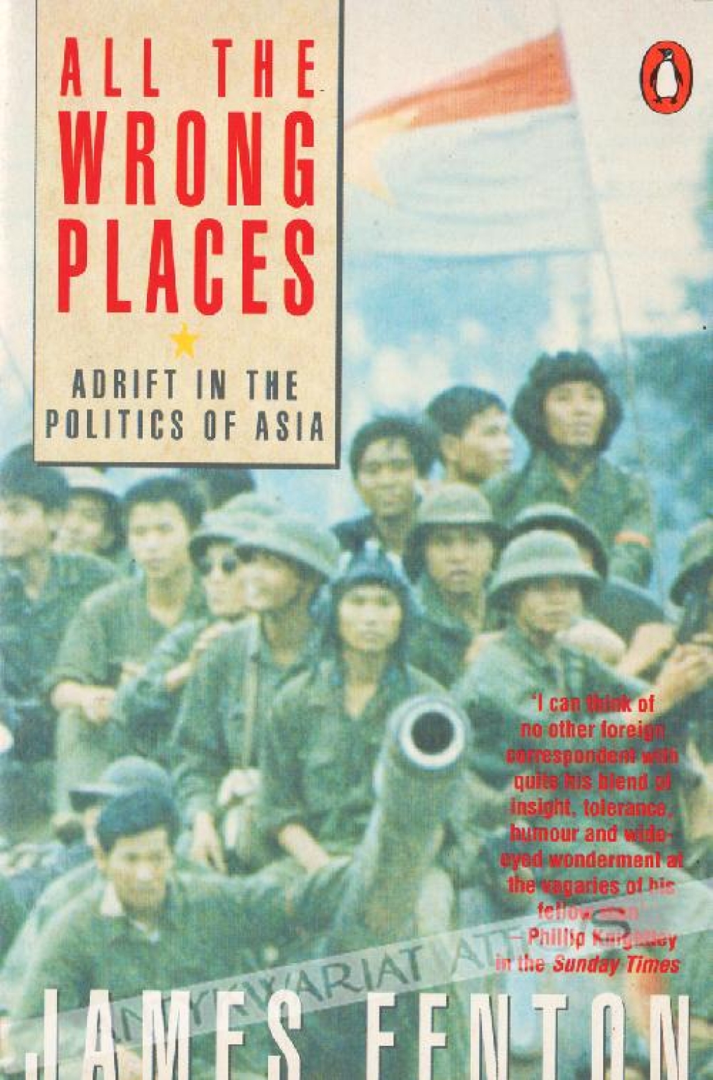 All the Wrong Places. Adrift in the Politics of Asia
