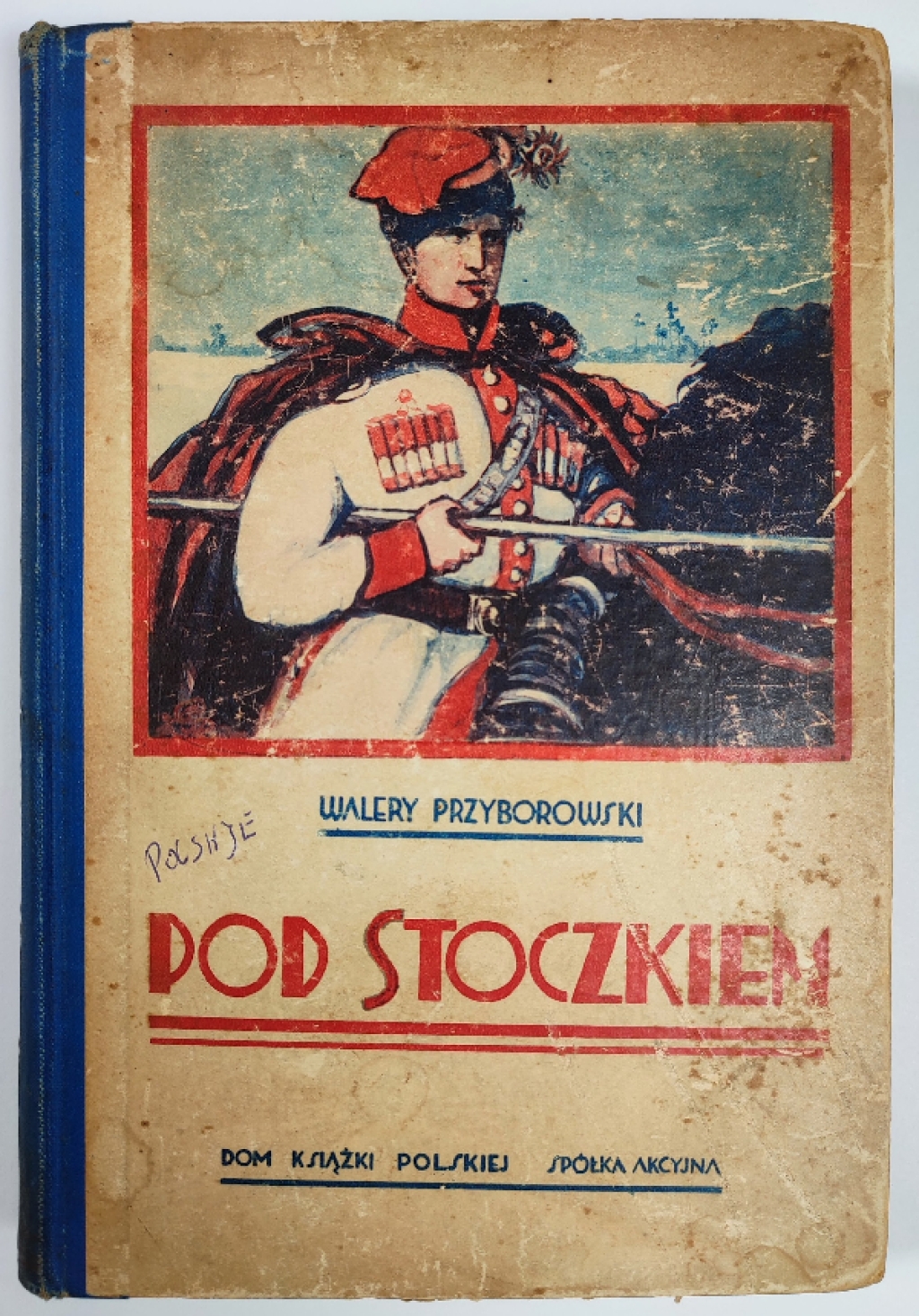 Pod Stoczkiem. Powieść historyczna z r. 1831 r.