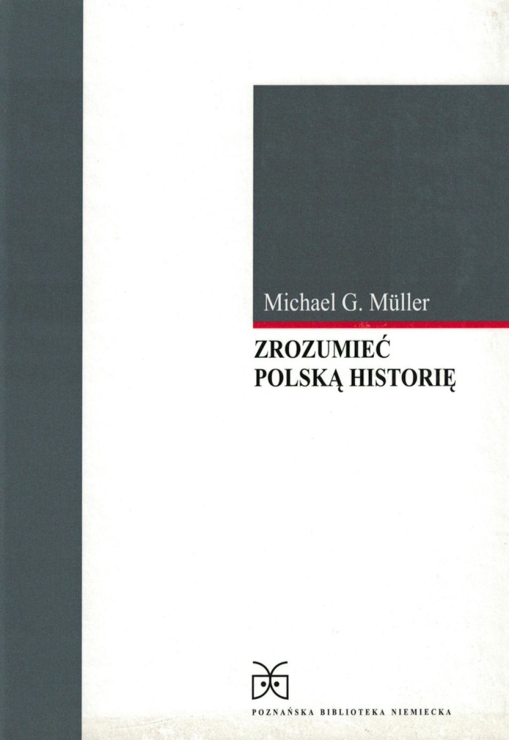 Zrozumieć polską historię