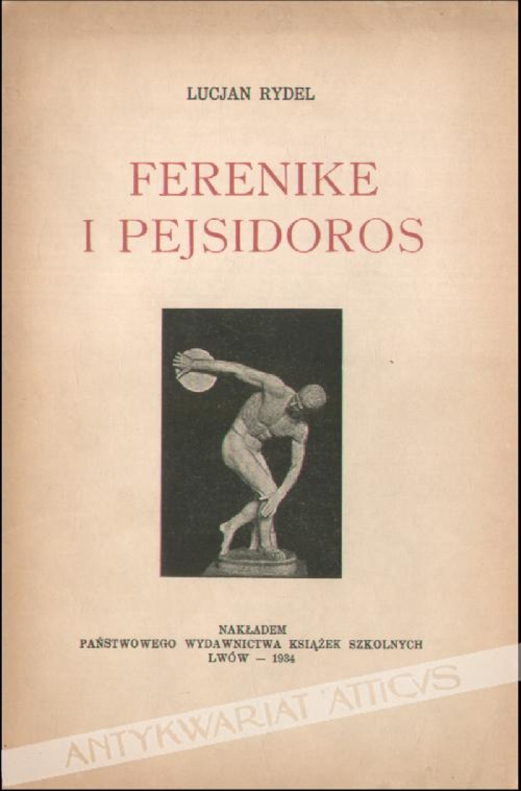 Ferenike i Pejsidoros. Opowieść kulturalno-obyczajowa na tle igrzysk olimpijskich