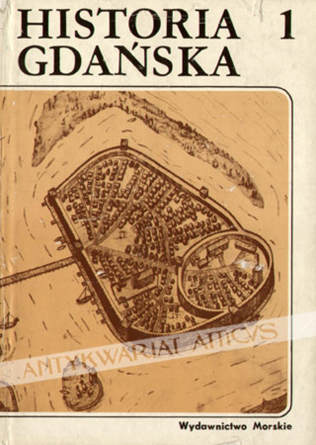 Historia Gdańska, t. I: do roku 1454