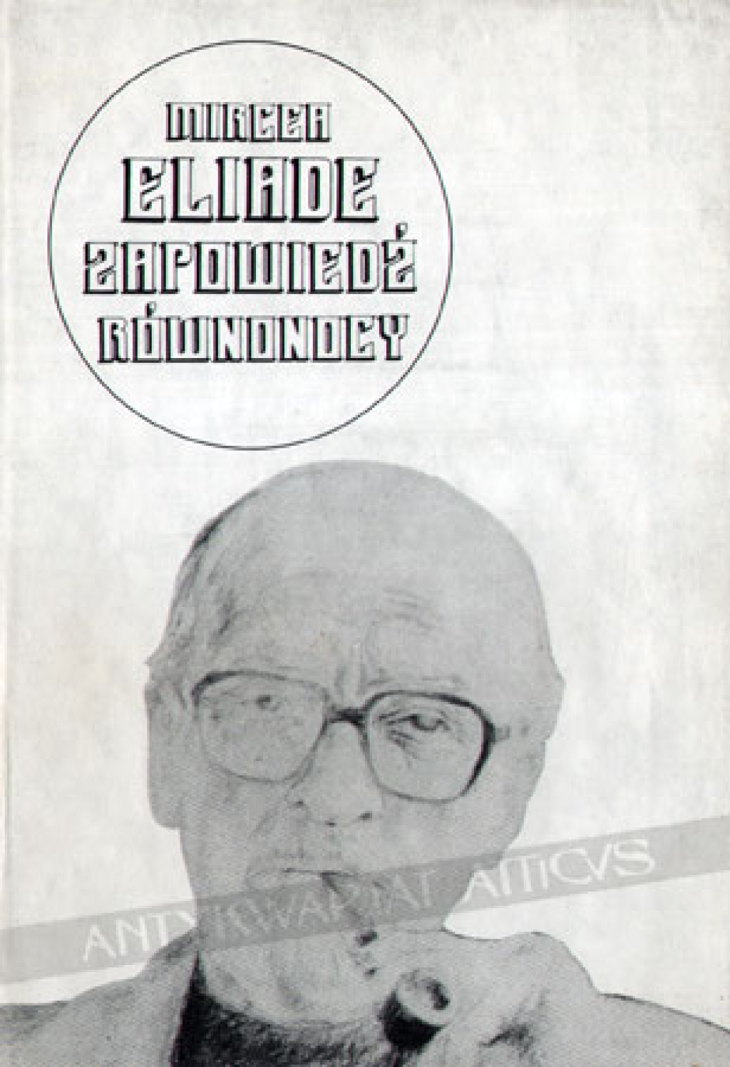 Zapowiedź równonocy. Pamiętniki, t. I: 1907-1937