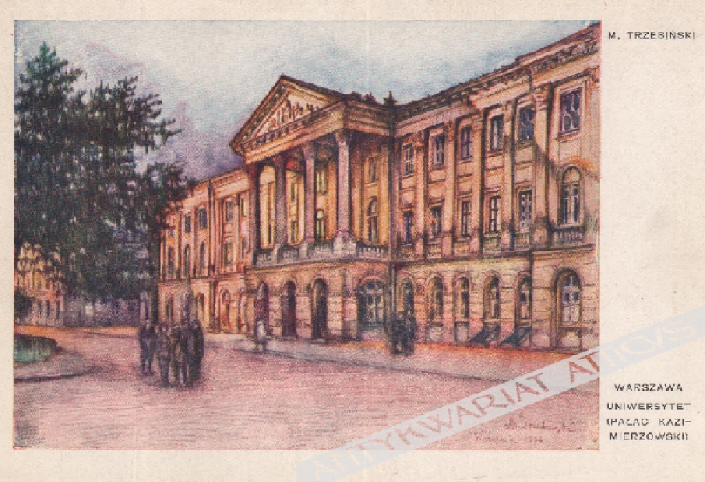 [pocztówka, ok. 1926] Warszawa. Uniwersytet (Pałac Kazimierzowski)
