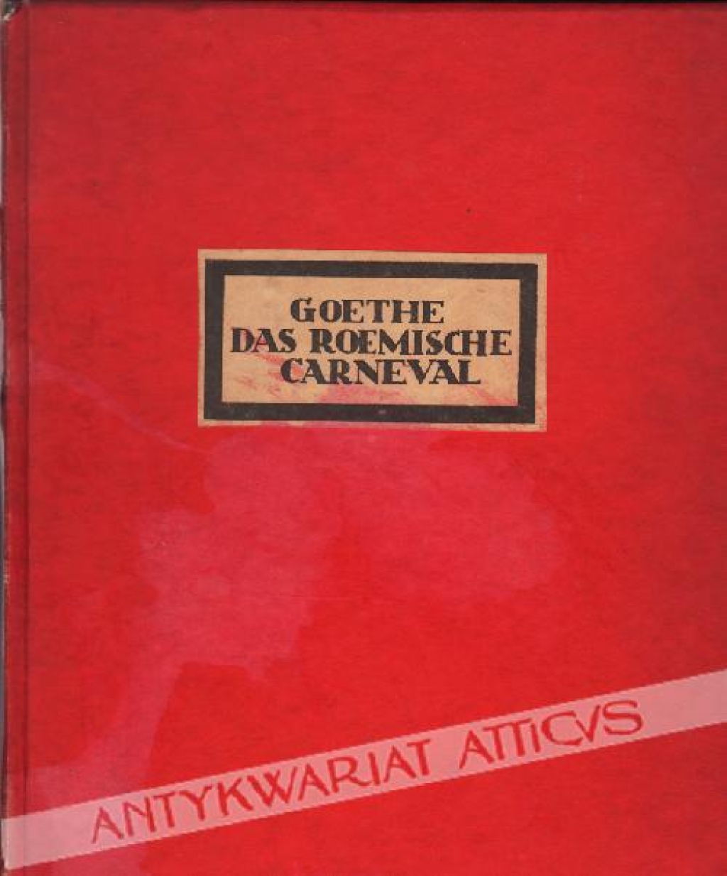 Das römische Carneval. [reprint]