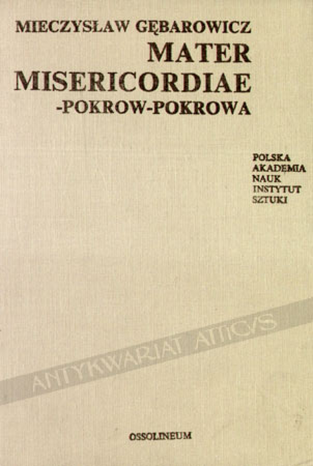 Mater Misericordiae-Pokrow-Pokrowa w sztuce i legendzie środkowo-wschodniej Europy