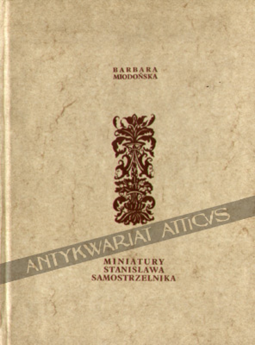 Miniatury Stanisława Samostrzelnika