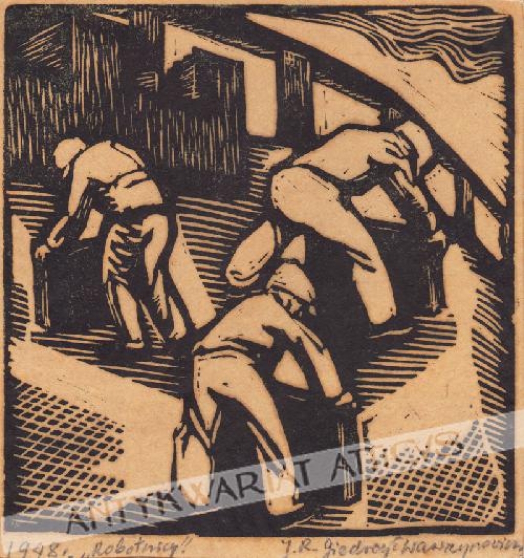[drzeworyt, 1948] Robotnicy