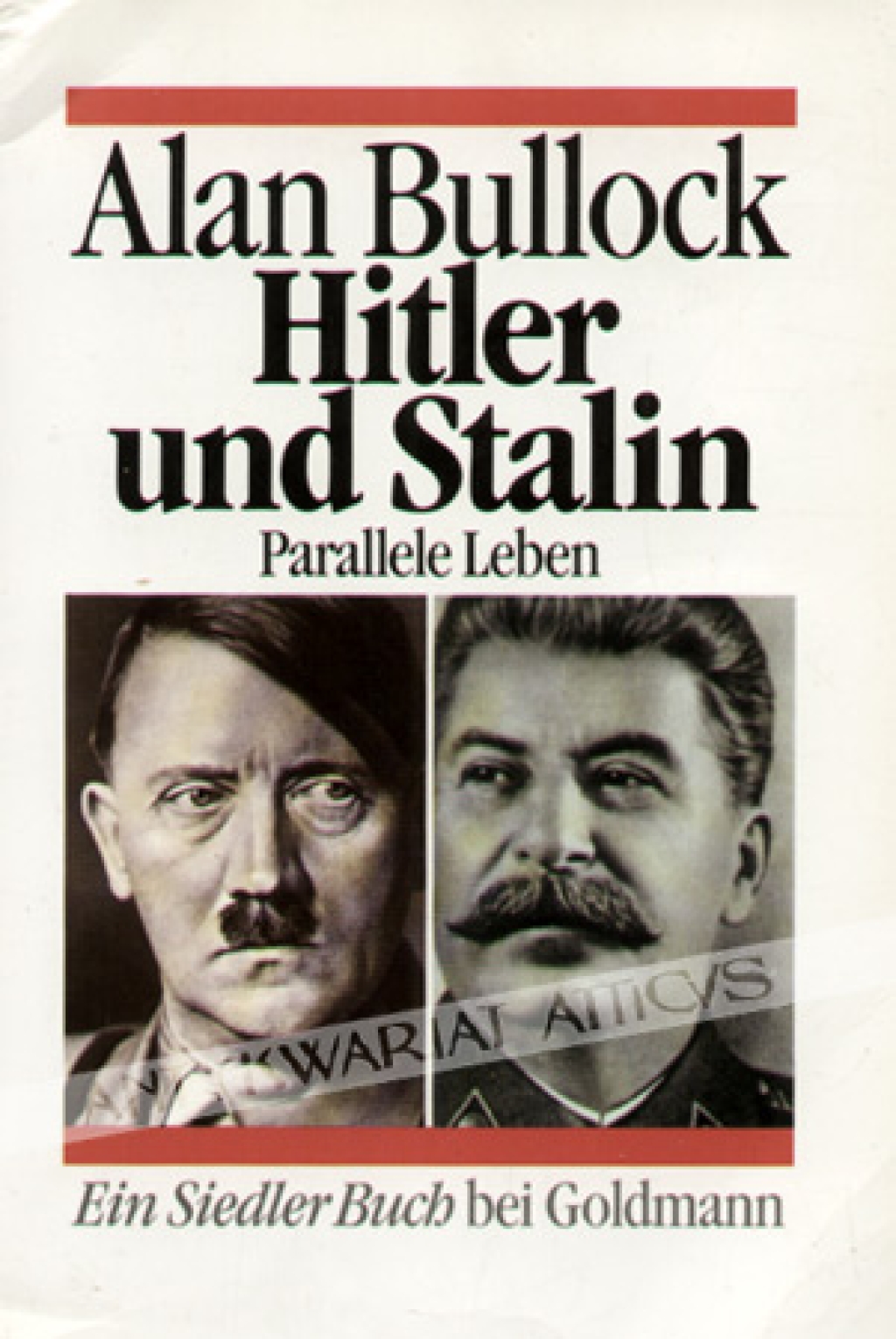 Hitler und Stalin. Parallele Leben
