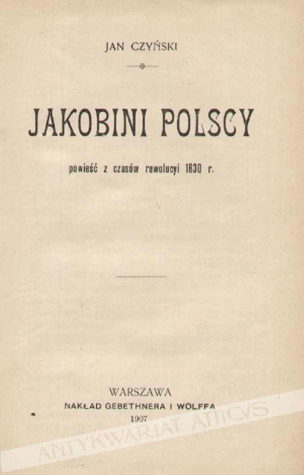 Jakobini polscy. Powieść z czasów rewolucji 1830 r.