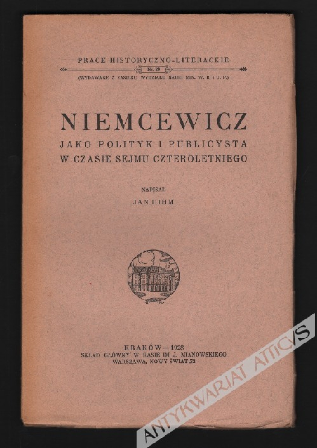 Niemcewicz jako polityk i publicysta w czasie sejmu czteroletniego.