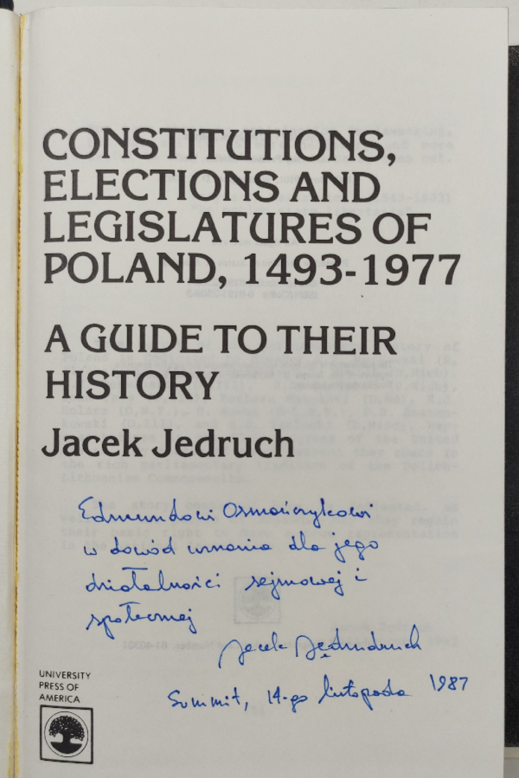 Constitutions, elections and legislatures of Poland, 1493-1977. A Guide to Their History [dedykacja]
