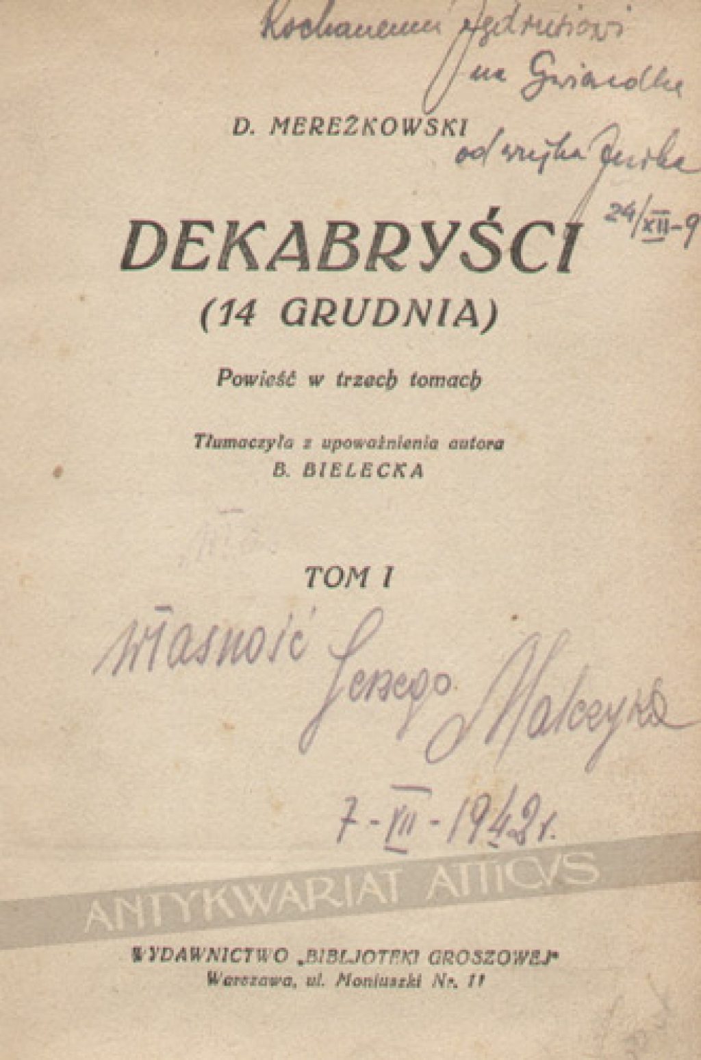 Dekabryści (14 grudnia). Powieść w trzech tomach, t. I-III [współoprawne]