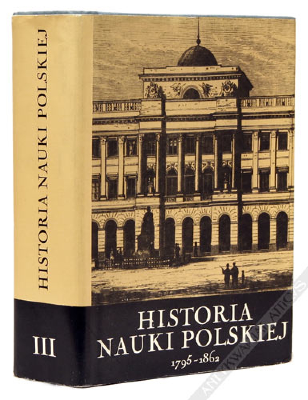 Historia nauki polskiej, t. III: 1795-1862