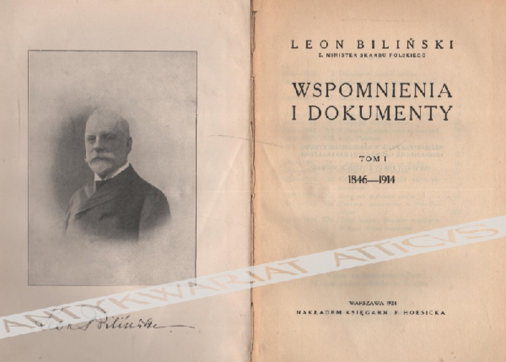 Wspomnienia i dokumenty, t. I-II: 1846-1922