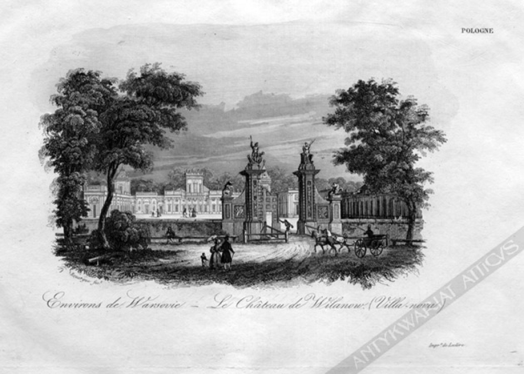 [rycina, ok. 1836] Environs de Warsovie - Le Chateau de Wilanow (Villa-nova) [Warszawa. Pałac w Wilanowie]