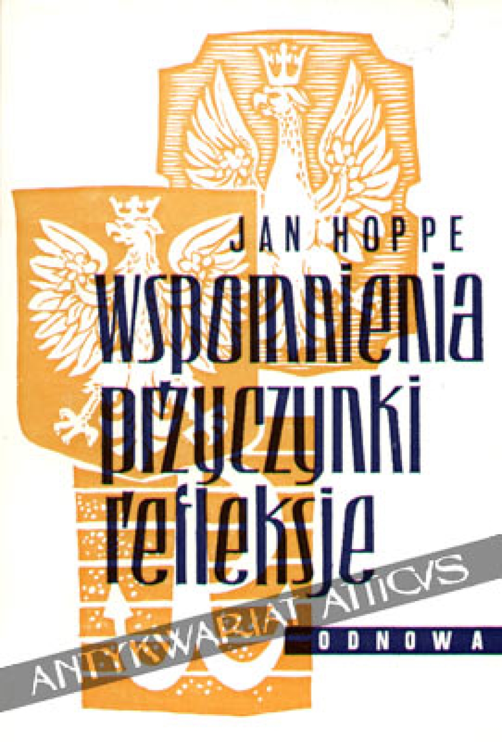 Wspomnienia. Przyczynki. Refleksje