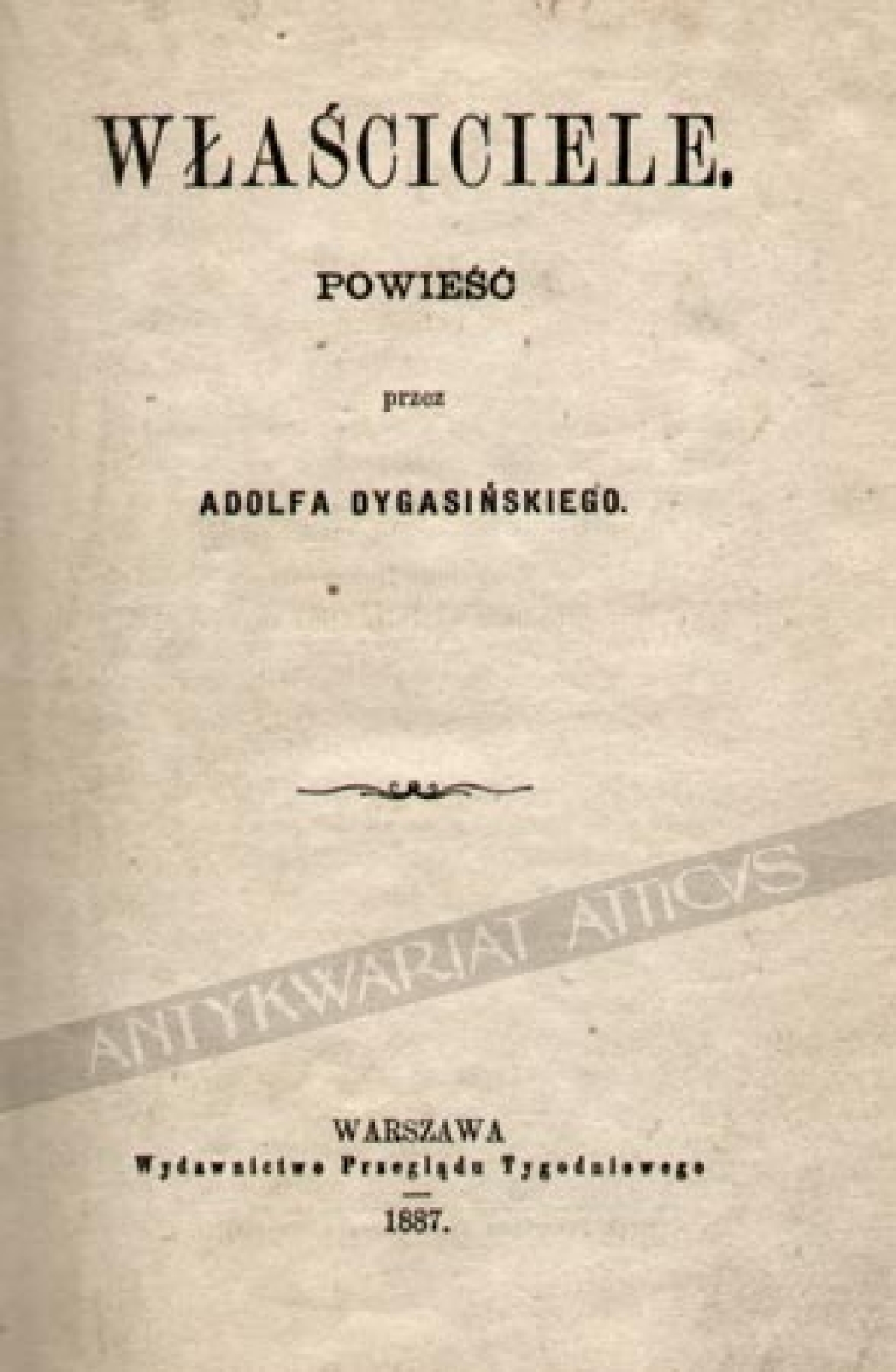 Właściciele. Powieść [pierwsze wydanie]