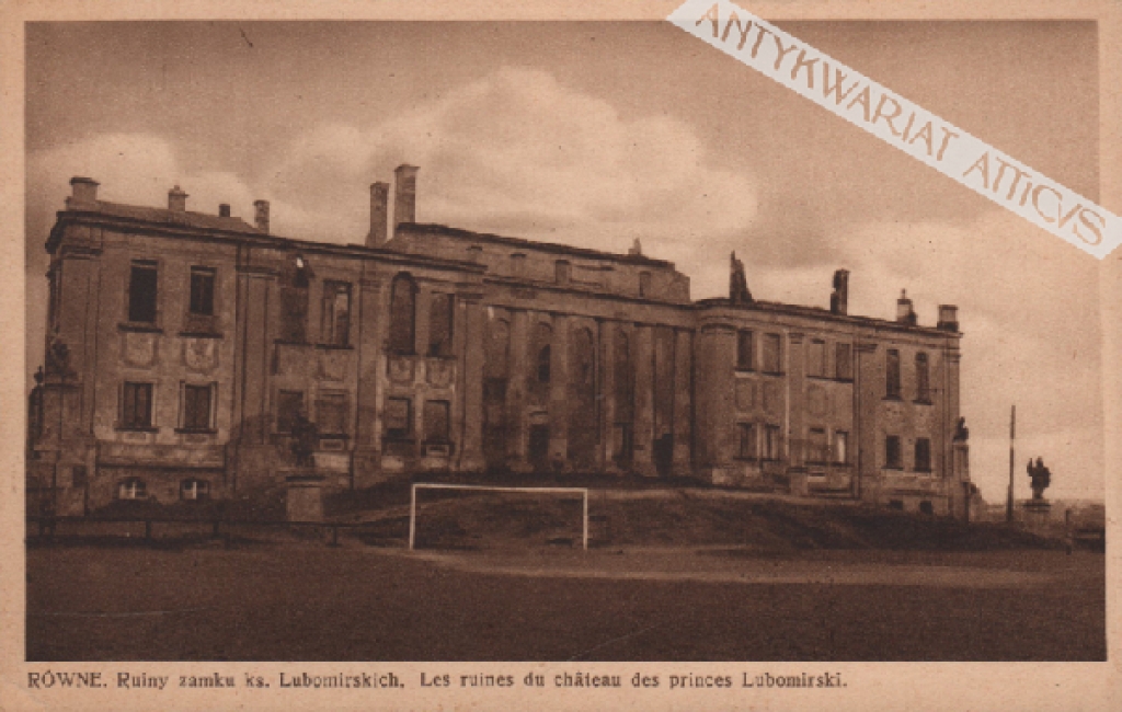 [pocztówka, ok. 1930] Równe. Ruiny zamku ks. Lubomirskich. Les ruines du chateau des princes Lubomirski