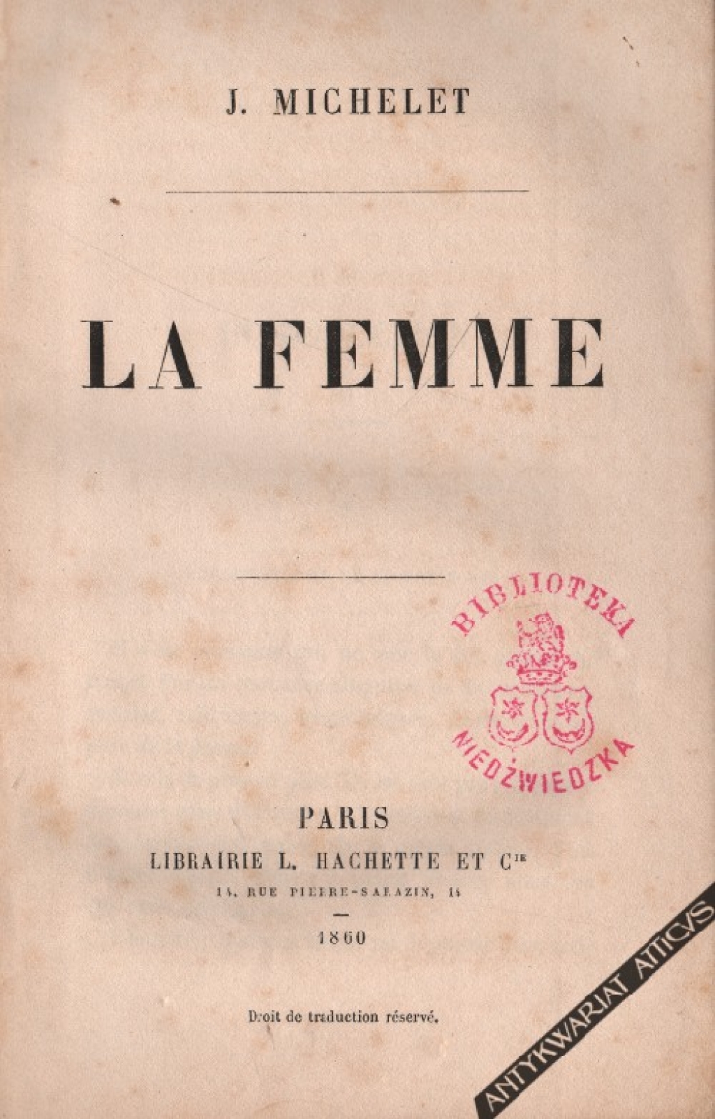 La femme [egz. z księgozbioru Jerzego Łojka, Biblioteka Niedźwiedzka Wodzickich]