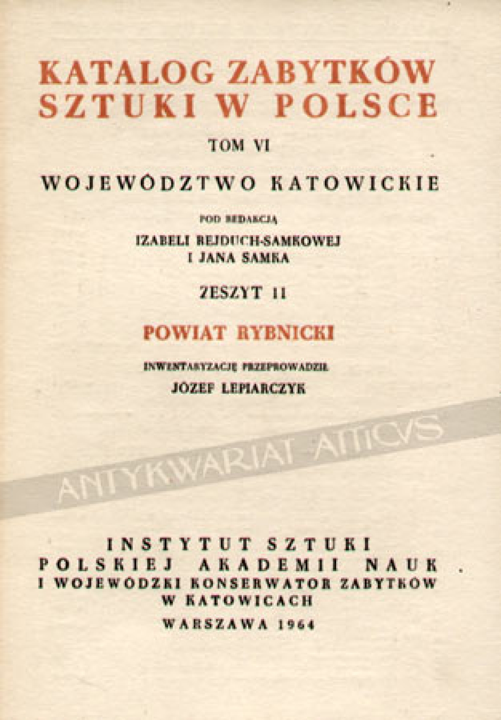 Katalog zabytków sztuki w Polsce, t. VI. Województwo Katowickie. Zeszyt 11, Powiat Rybnicki
