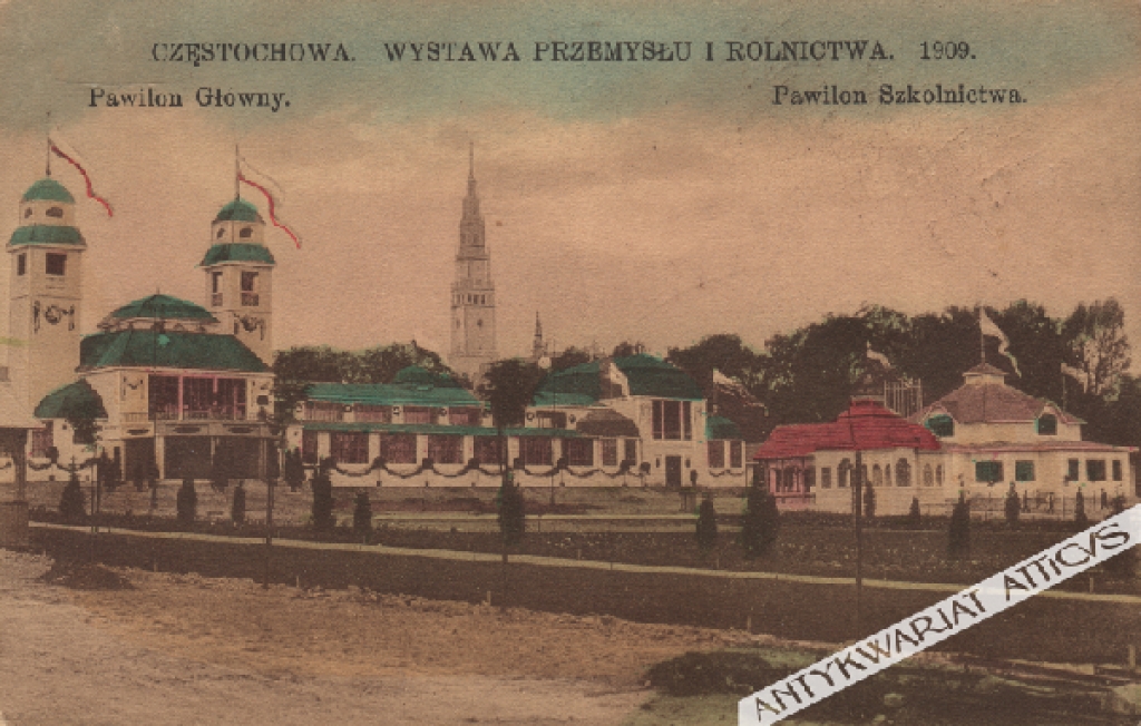 [pocztówka, 1909] Częstochowa. Wystawa Przemysłu i Rolnictwa. 1909.