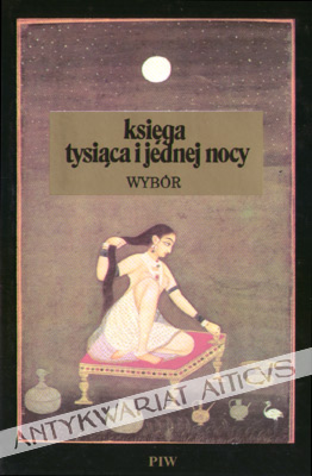 Księga tysiąca i jednej nocy. Wybór