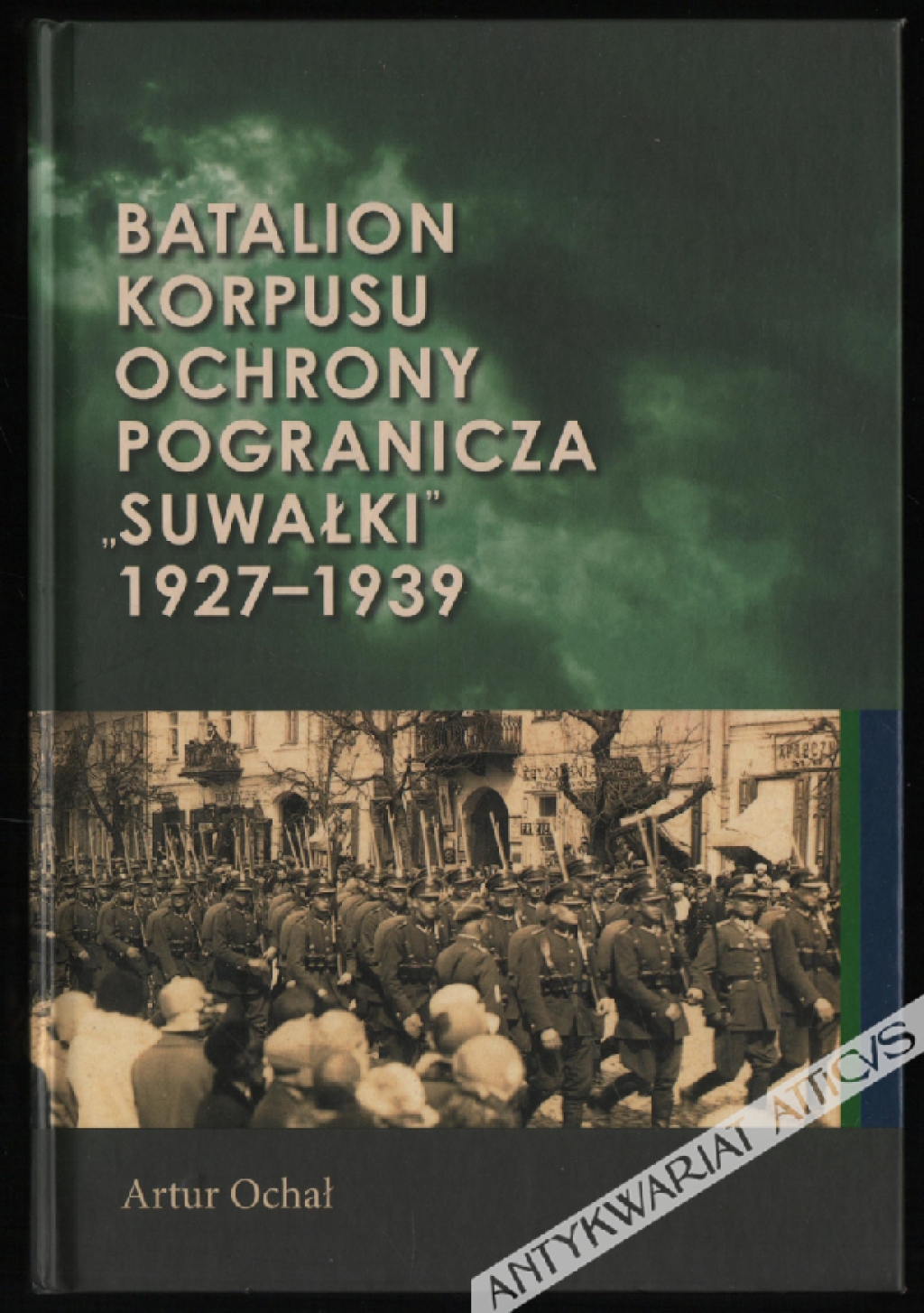 Batalion Korpusu Ochrony Pogranicza "Suwałki" 1927-1939