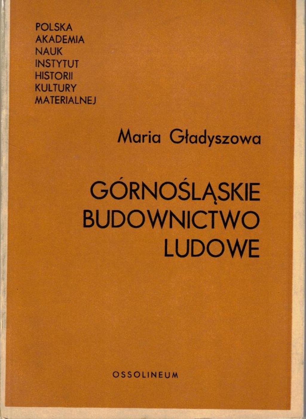 Górnośląskie budownictwo ludowe