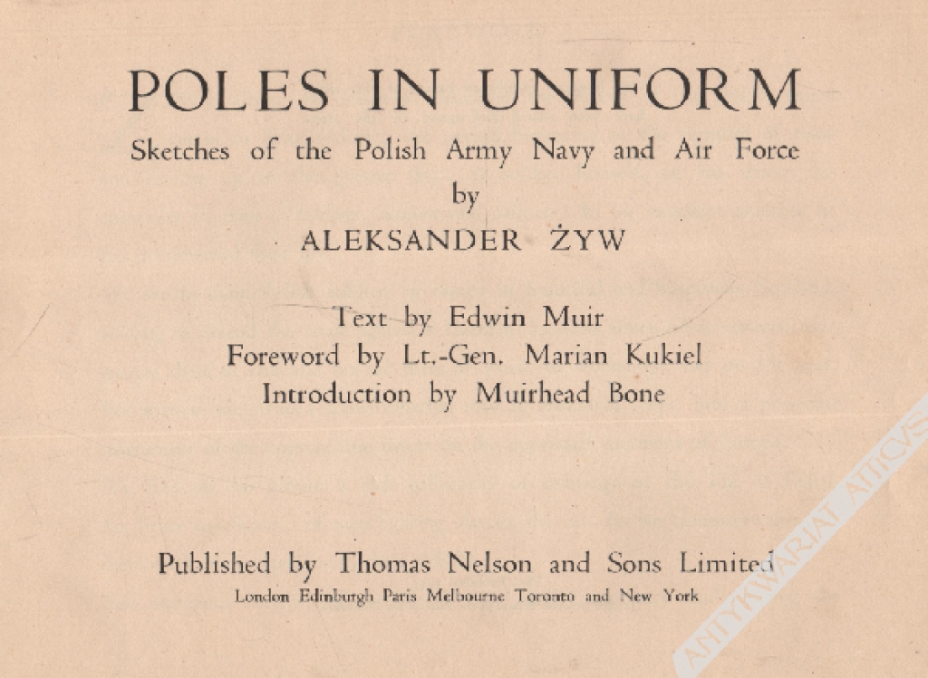 Poles in Uniform. Sketches of the Polish Army, Navy and Air Force