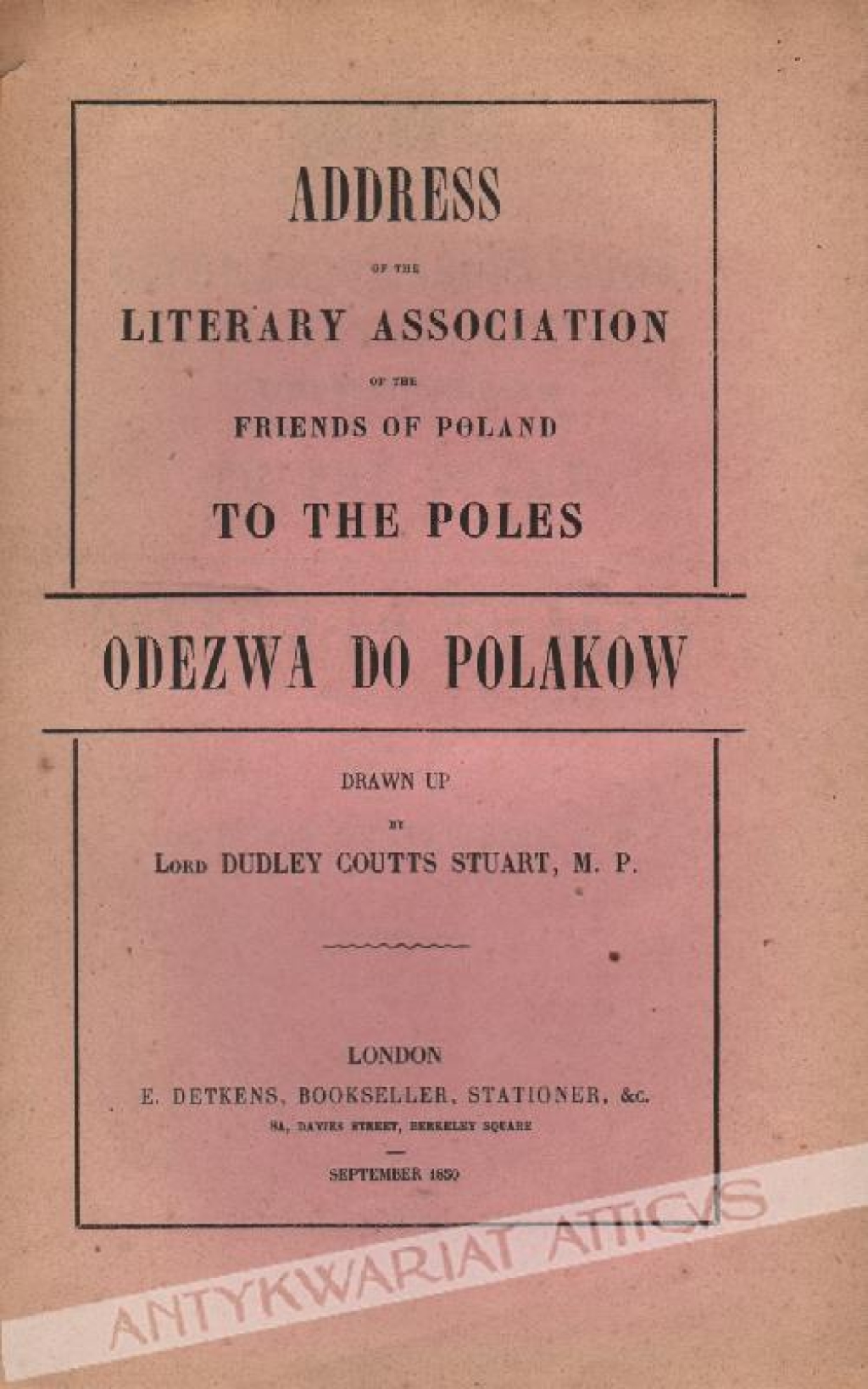 Address of the Literary Association of the Friends of Poland to the Poles. Odezwa Towarzystwa Literackiego przyjaciół Polski do Polaków