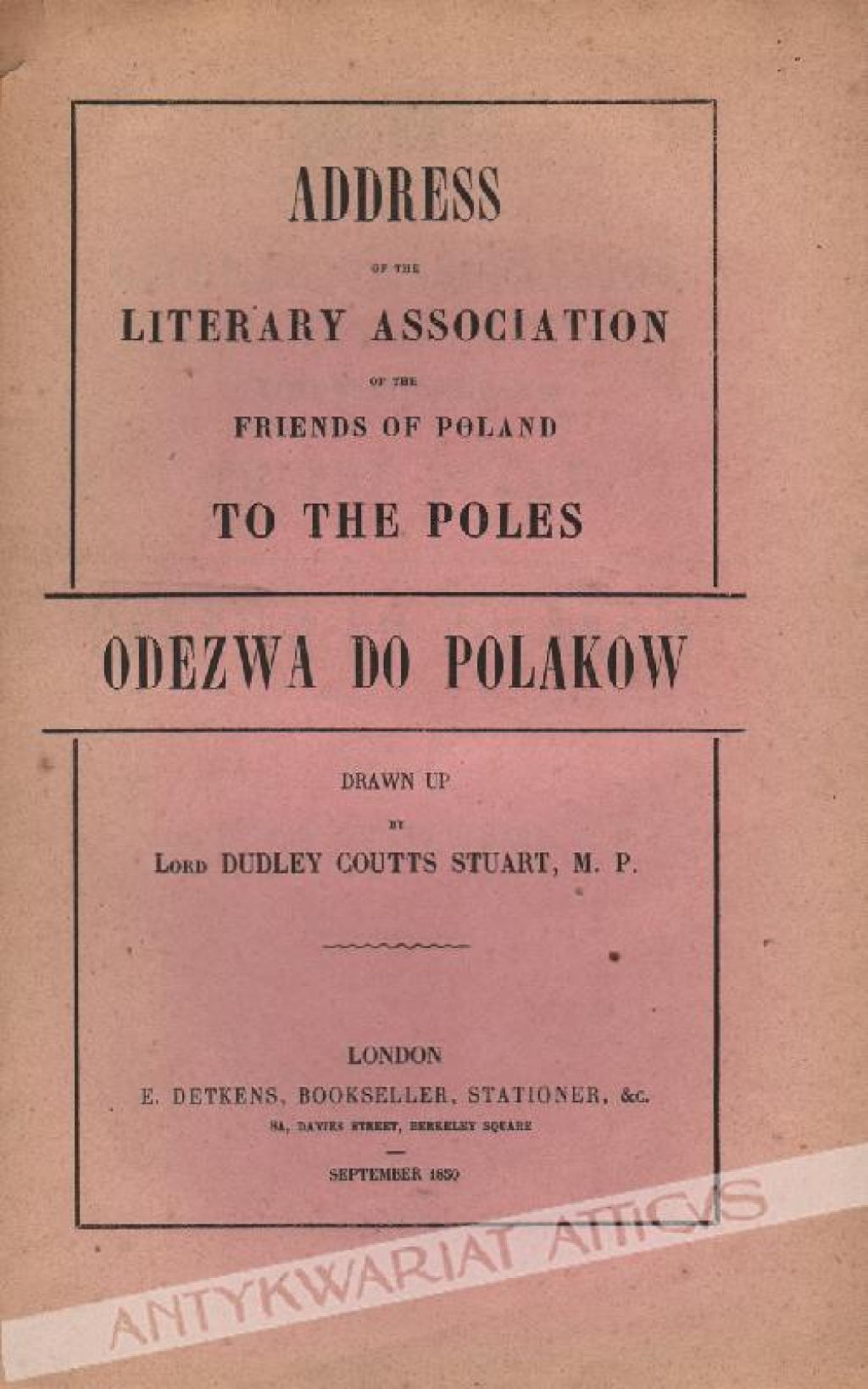 Address of the Literary Association of the Friends of Poland to the Poles.  Odezwa Towarzystwa Literackiego Przyjaciół Polski do Polaków