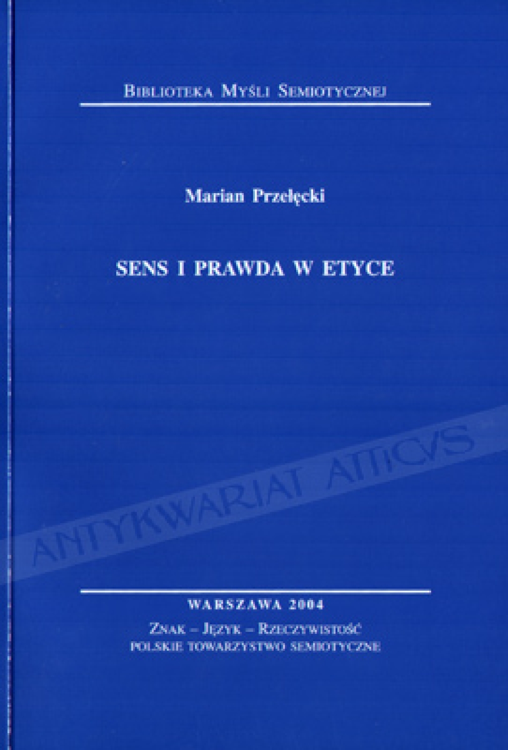 Sens i prawda w etyce