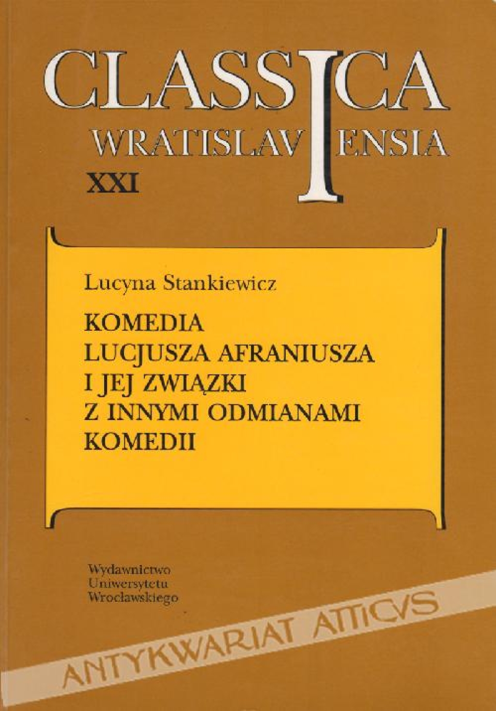 Komedia Lucjusza Afraniusza i jej związki z innymi odmianami komedii