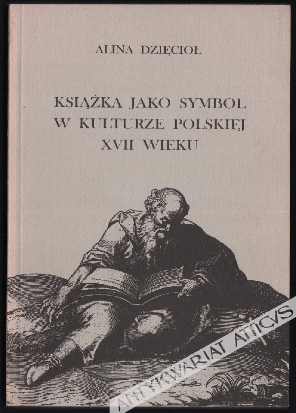 Książka jako symbol w kulturze polskiej XVII wieku