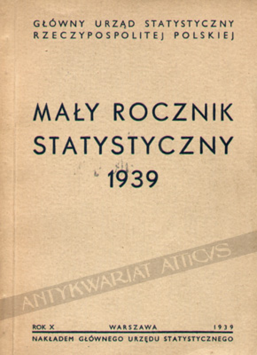 Mały rocznik statystyczny 1939, rok wydawnictwa X [wyd. oryginalne]