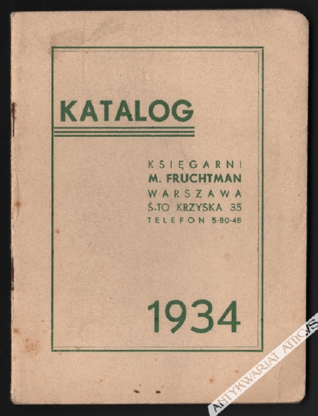 Katalog Księgarni M. Fruchtman rok 1934, Warszawa S-to Krzyska 35 telefon 5-80-48