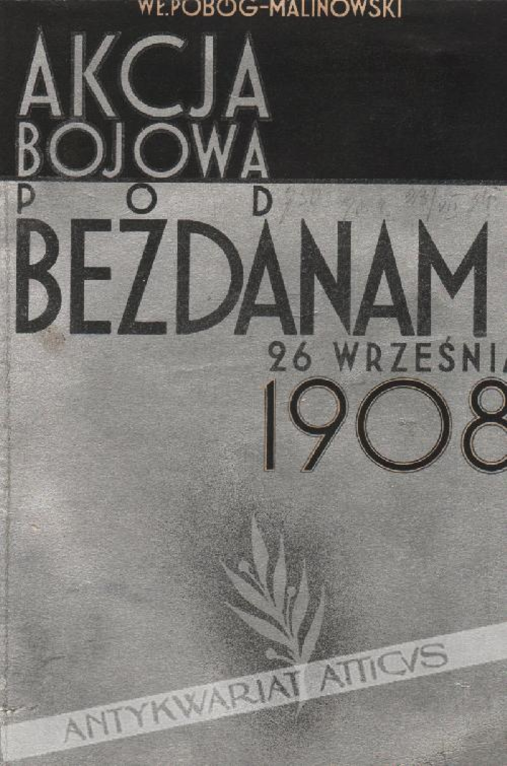 Józef Piłsudski 1901-1908. W ogniu rewolucji