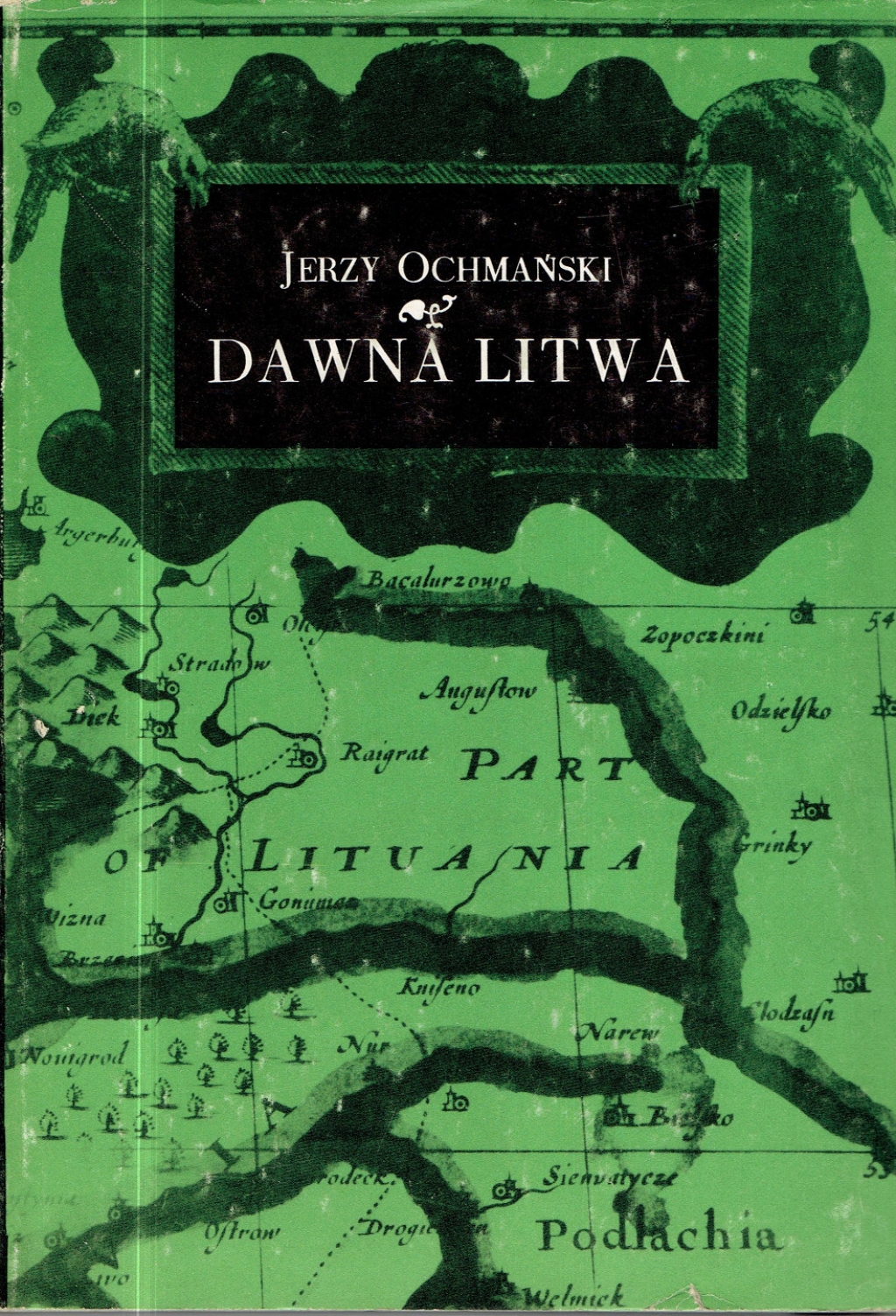Dawna Litwa. Studia historyczne