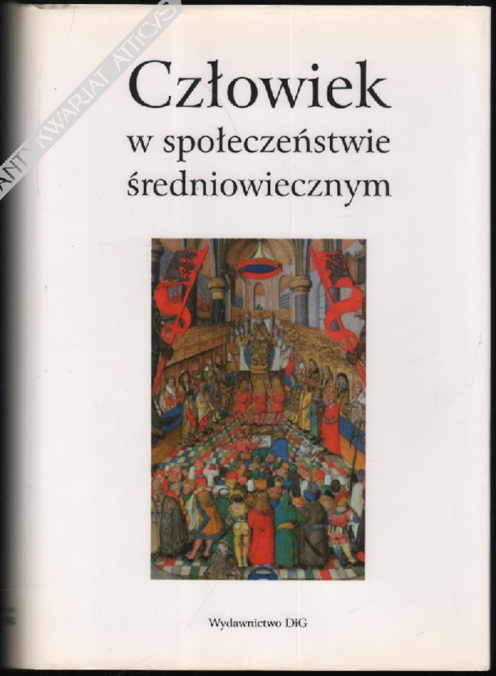 Człowiek w społeczeństwie średniowiecznym