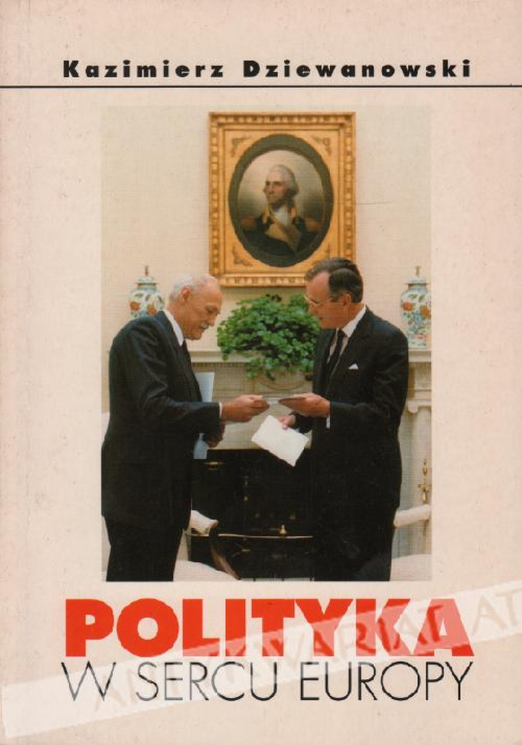 Polityka w sercu Europy