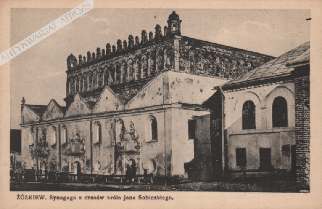 [pocztówka, lata 1920-te] Żółkiew. Synagoga z czasów króla Jana Sobieskiego